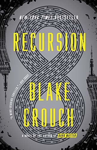 Recursion: A Novel (English Edition)