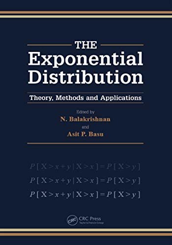Exponential Distribution: Theory, Methods and Applications (English Edition)