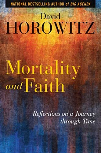 Mortality and Faith: Reflections on a Journey through Time (English Edition)