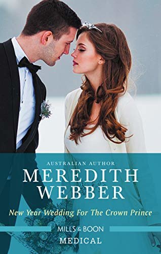 New Year Wedding For The Crown Prince (English Edition)