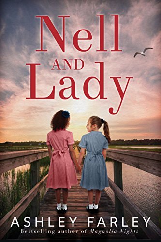 Nell and Lady: A Novel (English Edition)