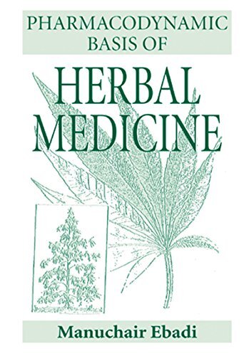 Pharmacodynamic Basis of Herbal Medicine (English Edition)