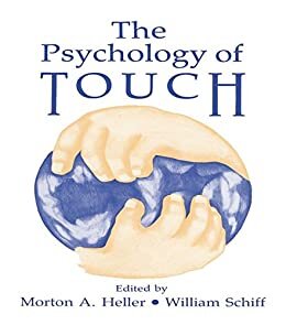 The Psychology of Touch (English Edition)