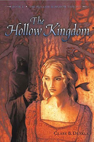 The Hollow Kingdom: Book I -- The Hollow Kingdom Trilogy (English Edition)