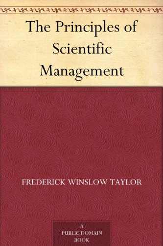 The Principles of Scientific Management (免费公版书) (English Edition)