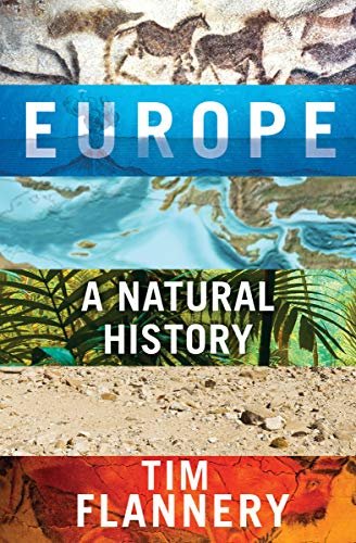 Europe: A Natural History (English Edition)