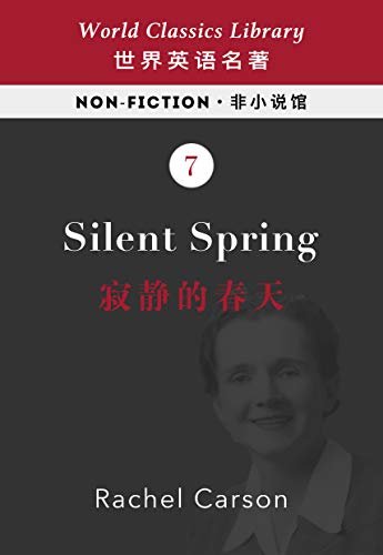 Silent Spring：寂静的春天(英文版)(配套英文朗读音频免费下载) (English Edition)