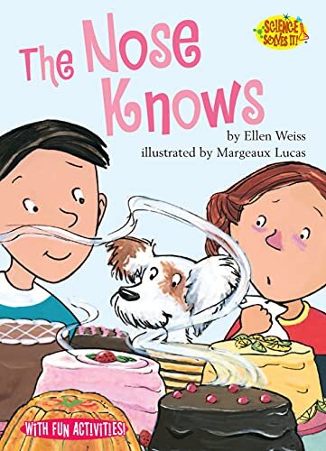The Nose Knows (Science Solves It! ®) (English Edition)