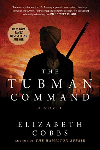 The Tubman Command: A Novel (English Edition)