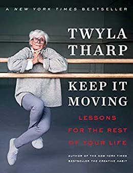 Keep It Moving: Lessons for the Rest of Your Life (English Edition)