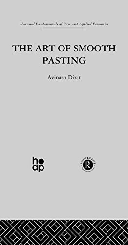 The Art of Smooth Pasting (Harwood Fundamentals of Pure and Applied Economics) (English Edition)