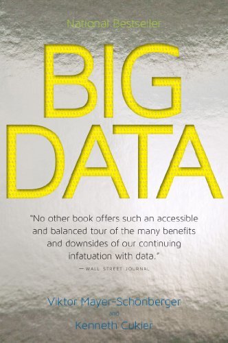 Big Data: A Revolution That Will Transform How We Live, Work, and Think (English Edition)