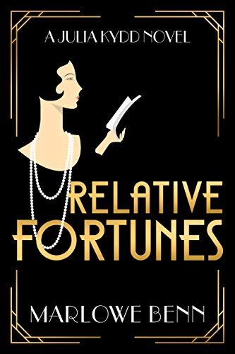 Relative Fortunes (A Julia Kydd Novel Book 1) (English Edition)