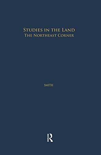 Studies in the Land: The Northeast Corner (Studies in American Popular History and Culture) (English Edition)