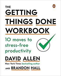 The Getting Things Done Workbook: 10 Moves to Stress-Free Productivity (English Edition)