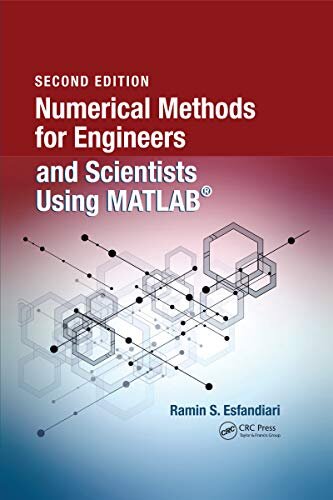 Numerical Methods for Engineers and Scientists Using MATLAB® (English Edition)