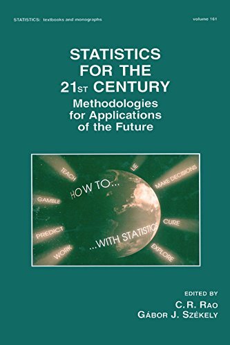 Statistics for the 21st Century: Methodologies for Applications of the Future (Statistics: A Series of Textbooks and Monographs Book 161) (English Edition)