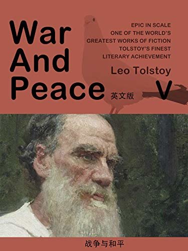 War and Peace(战争与和平)（V）英文版 (English Edition)