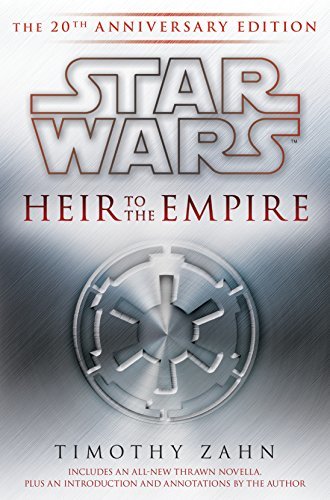 Heir to the Empire: Star Wars Legends: The 20th Anniversary Edition (Star Wars: The Thrawn Trilogy) (English Edition)