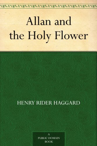 Allan and the Holy Flower (免费公版书) (English Edition)