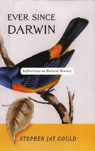 Ever Since Darwin: Reflections in Natural History (English Edition)