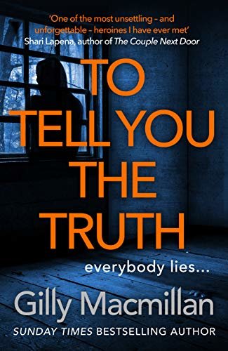 To Tell You the Truth: A twisty thriller that’s impossible to put down (English Edition)