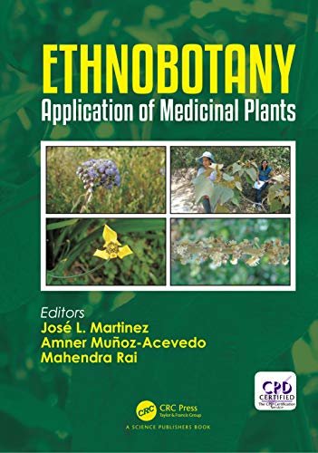 Ethnobotany: Application of Medicinal Plants (English Edition)