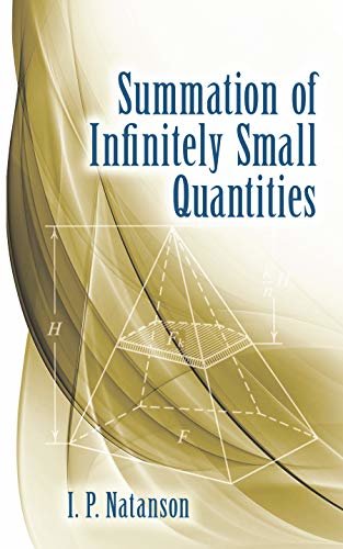 Summation of Infinitely Small Quantities (Dover Books on Mathematics) (English Edition)