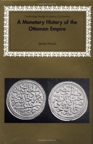 A Monetary History of the Ottoman Empire (Cambridge Studies in Islamic Civilization) (English Edition)