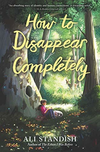 How to Disappear Completely (English Edition)