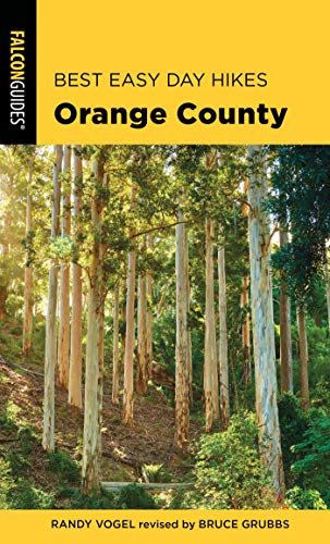 Best Easy Day Hikes Orange County (Best Easy Day Hikes Series) (English Edition)