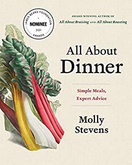 All About Dinner: Simple Meals, Expert Advice (English Edition)
