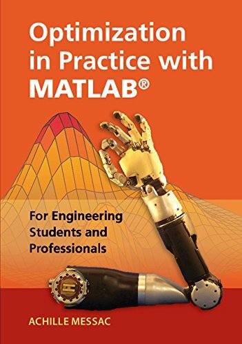 Optimization in Practice with MATLAB®: For Engineering Students and Professionals (English Edition)