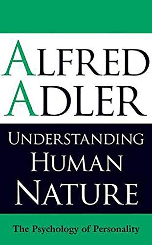 Understanding Human Nature: The Psychology of Personality (English Edition)