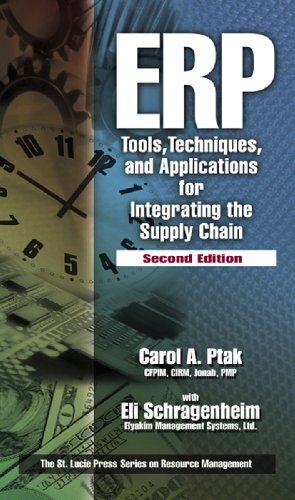 ERP: Tools, Techniques, and Applications for Integrating the Supply Chain, Second Edition (Resource Management) (English Edition)