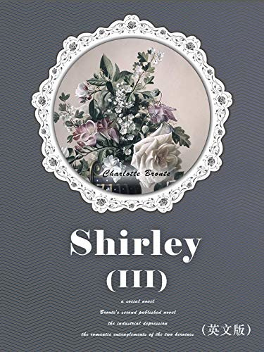 Shirley(III) 雪莉（英文版） (English Edition)