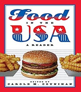 Food in the USA: A Reader (English Edition)