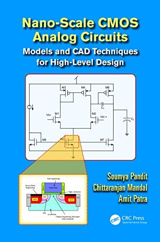 Nano-scale CMOS Analog Circuits: Models and CAD Techniques for High-Level Design (English Edition)