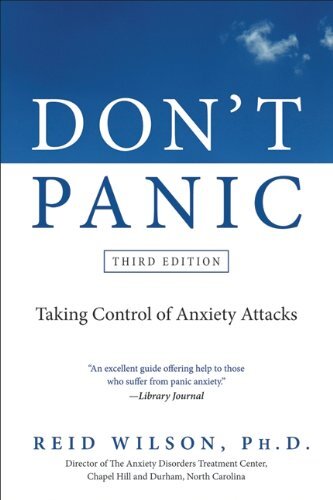 Don't Panic Third Edition: Taking Control of Anxiety Attacks (English Edition)