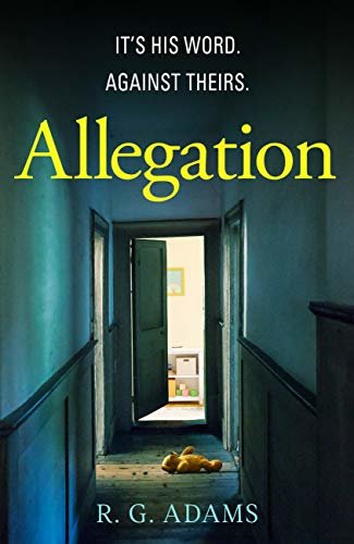 Allegation: the page-turning, unputdownable thriller from an exciting new voice in crime fiction (English Edition)