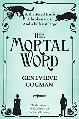The Mortal Word (The Invisible Library series Book 5) (English Edition)