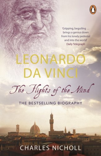 Leonardo Da Vinci: The Flights of the Mind (English Edition)