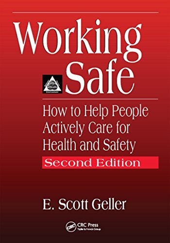 Working Safe: How to Help People Actively Care for Health and Safety, Second Edition (English Edition)
