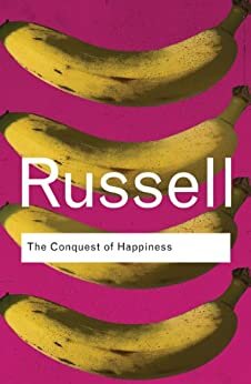 The Conquest of Happiness (Routledge Classics) (English Edition)