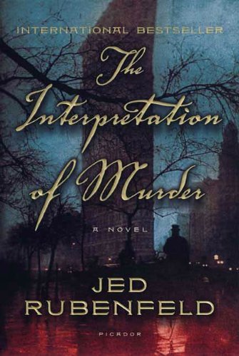 The Interpretation of Murder: A Novel (English Edition)
