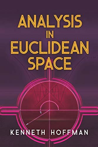 Analysis in Euclidean Space (Dover Books on Mathematics) (English Edition)