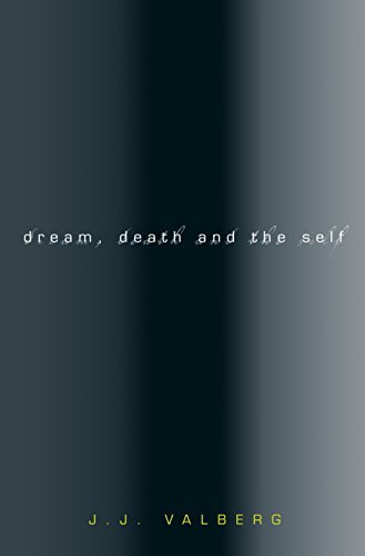 Dream, Death, and the Self (English Edition)