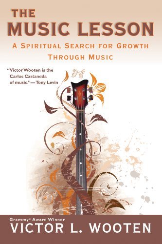 The Music Lesson: A Spiritual Search for Growth Through Music (English Edition)