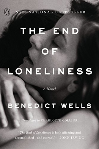 The End of Loneliness: A Novel (English Edition)
