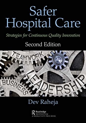 Safer Hospital Care: Strategies for Continuous Quality Innovation, 2nd Edition (English Edition)
